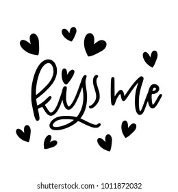 Cute Valentine's day lettering composition. Lovely and simple design.