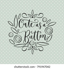 Cute Valentine's day lettering composition. Hand drawn illustration with clipart. Lovely and simple design.