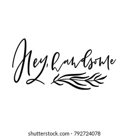 Cute Valentine's day lettering composition. Lovely and simple design.