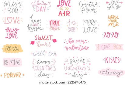 Cute Valentine's Day lettering set. Valentine's collections for posters, greeting cards, flyers, labels, banners, invitations.