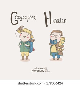 Cute vector alphabet Profession. Letter G - Geographer. Letter H - Historian. 