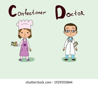 Cute vector alphabet Profession. Letter C - confectioner. Letter D - doctor