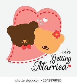 Vetor bonito de casal de ursos com fundo de coração e texto "We’re Getting Married". Perfeito para convites de casamento, cartões e desenhos românticos. Formato EPS editável.