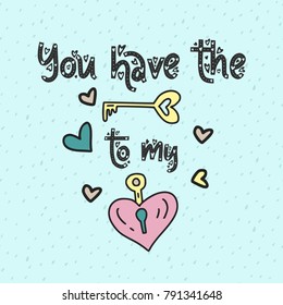 Cute vector card. Cartoon illustration with heart in the form of a lock and key.