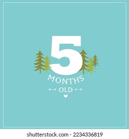 Cute vector card "I'm 5 months old". Blue postcard for a photo of a child. First year of life. birthday
