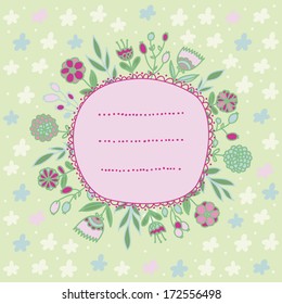 Cute vector card  with place for your text and flowers around frame