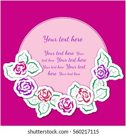 Cute vector card for Valentine's day and other holidays. Round labels for the text and border of roses mimic the stickers.