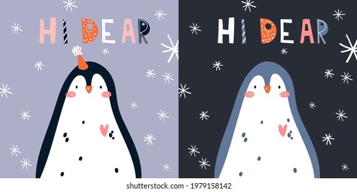Cute vector Christmas postcard template design arctic animal penguin with greeting hi dear lettering. Cartoon winter clip art illustration with snowflakes.