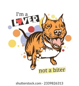 Cute vector drawing of amstaff with funny lettering.