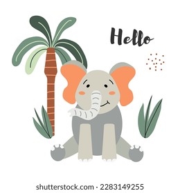 Cute vector elephant. Cartoon elephant, palm tree, hello inscription. Charming African animal isolated on white background. Little elephant. Print design on children's t-shirt. Children's theme.