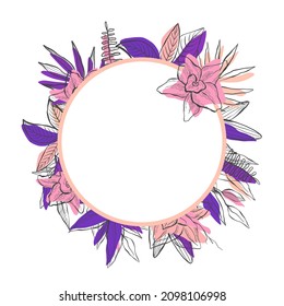 Cute vector frame of tropical flowers and leaves along the edge of a circle in trendy purple, pink and beige colors in a graphic style, for lettering, postcard, banner