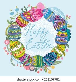 Cute vector greeting card of floral wreath and ornamental eggs and hand-drawn letter.
