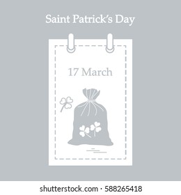 Cute vector illustration: calendar with a bag full of gold coins and clover for St. Patrick's Day. Design for banner, poster or print.