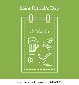 Cute vector illustration: calendar with a beer, clover, tobacco pipe for St. Patrick's Day. Design for banner, poster or print.