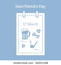 Cute vector illustration: calendar with a beer, clover, tobacco pipe for St. Patrick's Day. Design for banner, poster or print.