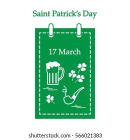 Cute vector illustration: calendar with a beer, clover, tobacco pipe for St. Patrick's Day. Design for banner, poster or print.