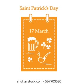 Cute vector illustration: calendar with a beer, clover, tobacco pipe for St. Patrick's Day. Design for banner, poster or print.