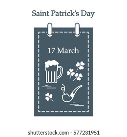 Cute vector illustration: calendar with a beer, clover, tobacco pipe for St. Patrick's Day. Design for banner, poster or print.