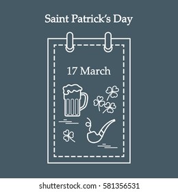 Cute vector illustration: calendar with a beer, clover, tobacco pipe for St. Patrick's Day. Design for banner, poster or print.