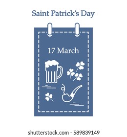 Cute vector illustration: calendar with a beer, clover, tobacco pipe for St. Patrick's Day. Design for banner, poster or print.