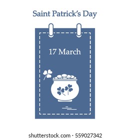Cute vector illustration: calendar with a pot full of gold coins and clover for St. Patrick's Day. Design for banner, poster or print.