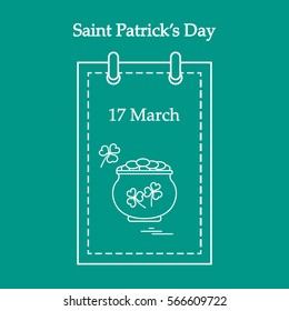 Cute vector illustration: calendar with a pot full of gold coins and clover for St. Patrick's Day. Design for banner, poster or print.