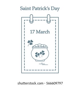 Cute vector illustration: calendar with a pot full of gold coins and clover for St. Patrick's Day. Design for banner, poster or print.