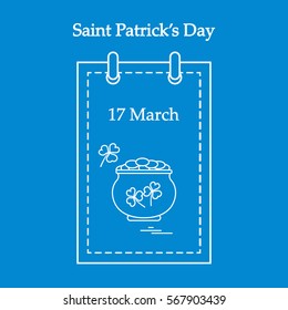 Cute vector illustration: calendar with a pot full of gold coins and clover for St. Patrick's Day. Design for banner, poster or print.