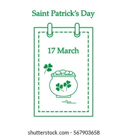 Cute vector illustration: calendar with a pot full of gold coins and clover for St. Patrick's Day. Design for banner, poster or print.