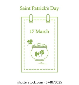 Cute vector illustration: calendar with a pot full of gold coins and clover for St. Patrick's Day. Design for banner, poster or print.