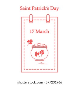 Cute vector illustration: calendar with a pot full of gold coins and clover for St. Patrick's Day. Design for banner, poster or print.