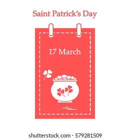 Cute vector illustration: calendar with a pot full of gold coins and clover for St. Patrick's Day. Design for banner, poster or print.