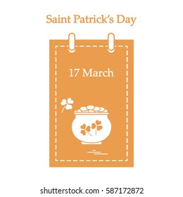 Cute vector illustration: calendar with a pot full of gold coins and clover for St. Patrick's Day. Design for banner, poster or print.