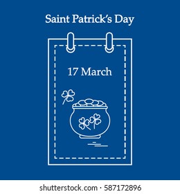 Cute vector illustration: calendar with a pot full of gold coins and clover for St. Patrick's Day. Design for banner, poster or print.