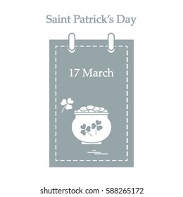 Cute vector illustration: calendar with a pot full of gold coins and clover for St. Patrick's Day. Design for banner, poster or print.