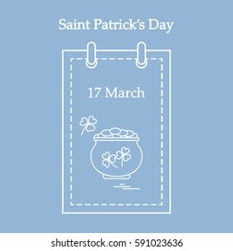 Cute vector illustration: calendar with a pot full of gold coins and clover for St. Patrick's Day. Design for banner, poster or print.