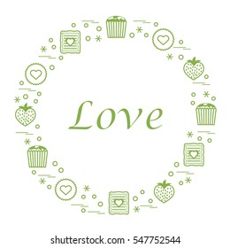 Cute vector illustration with different romantic sweets arranged in a circle. Design for banner, flyer, poster or print. Love concept.
