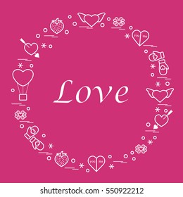 Cute vector illustration with different romantic symbols arranged in a circle. Design for banner, flyer, poster or print. 