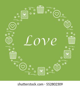 Cute vector illustration with different romantic sweets arranged in a circle. Design for banner, flyer, poster or print. Love concept.