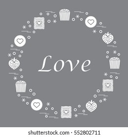 Cute vector illustration with different romantic sweets arranged in a circle. Design for banner, flyer, poster or print. Love concept.