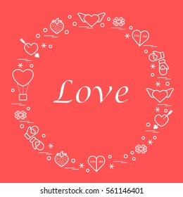 Cute vector illustration with different romantic symbols arranged in a circle. Design for banner, flyer, poster or print. 