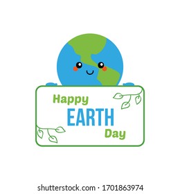 Cute vector illustration with earth planet character holding card, banner wishing Happy Earth Day.