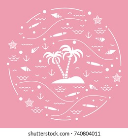 Cute vector illustration with fish, island with palm trees, anchor, waves, seashells, starfish,  arranged in a circle. Design for banner, poster or print.