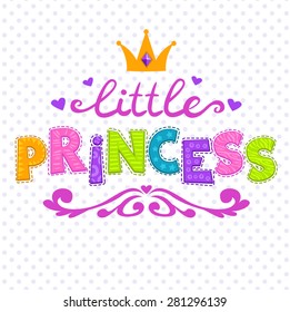 Cute vector illustration for girls t-shirt print, little princess lettering on white