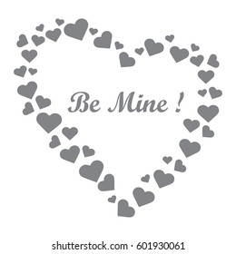 Cute vector illustration: heart composed of many hearts and the words: Be Mine. Design for banner, flyer, poster or print. Greeting card Valentine's Day.