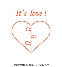 Cute vector illustration with heart in the form of a puzzle and inscription. Design for banner, flyer, poster or print. Greeting card Valentine's Day.