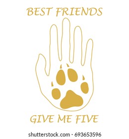 Cute vector illustration of human hand silhouette holding paw of dog. Friends forever. Give me five. Design for banner, poster or print.