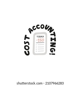 Ilustración vectorial de un tema serio de autopresupuesto y economía. Contabilidad de costos, ahorros, análisis, finanzas. Lista de gastos del día con saldo negativo en la pantalla de teléfono móvil. 