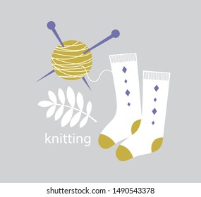 Cute vector illustration in scandinavian style. Ball of yarn with needles, knitted socks. Knitting text.