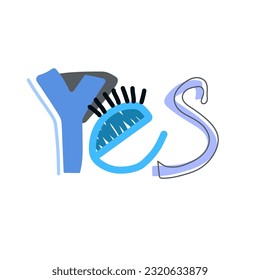 Cute vector illustration with the text yes, yes you can, on a uniform isolated background